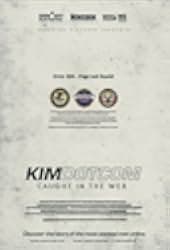 Kim Dotcom: Caught in the Web 2017