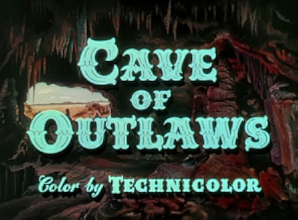 Cave of Outlaws 1951
