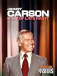 Johnny Carson: King of Late Night