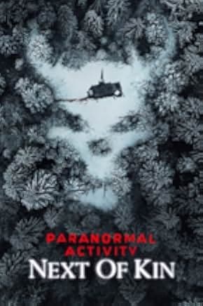 Paranormal Activity: Next of Kin 2021