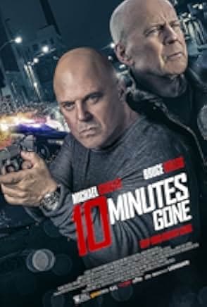 10 Minutes Gone 2019