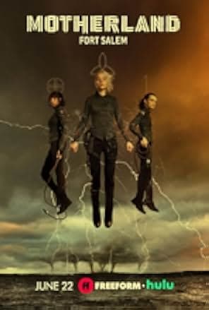 Motherland: Fort Salem