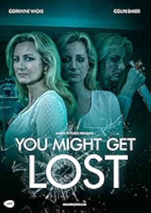 You Might Get Lost 2021