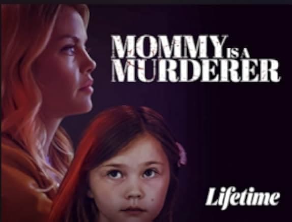 Mommy Is a Murderer 2020