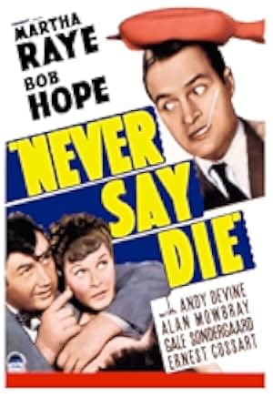 Never Say Die 1939