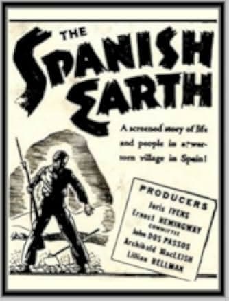 The Spanish Earth 1937