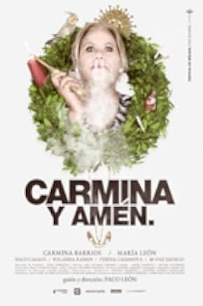 Carmina y amén. 2014