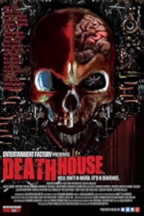 Death House 2017