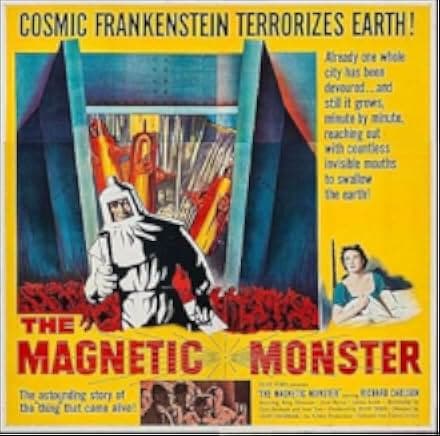 The Magnetic Monster 1953