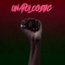Unapologetic 2020