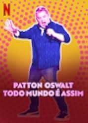 Patton Oswalt: We All Scream 2022