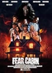 Fear Cabin: The Last Weekend of Summer 2025