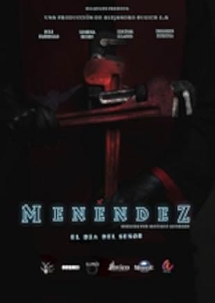 Menendez: The Day of the Lord 2020