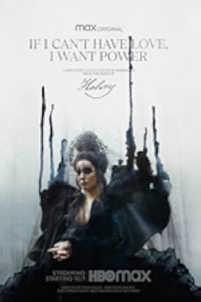 If I Can't Have Love, I Want Power 2021