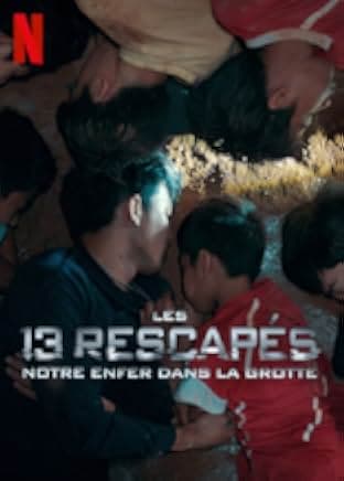The Trapped 13: How We Survived the Thai Cave 2022