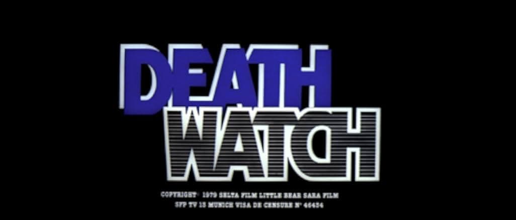 Death Watch 1980