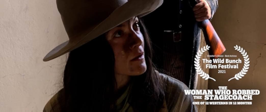 The Woman Who Robbed the Stagecoach 2021