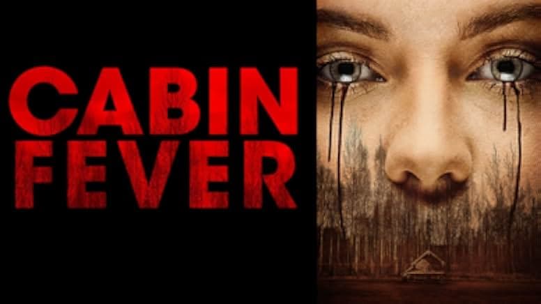 Cabin Fever 2016