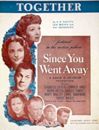 Since You Went Away 1944