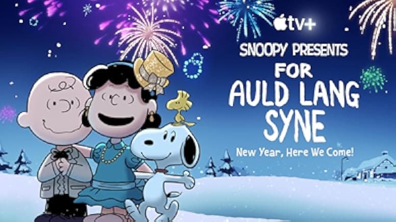 Snoopy Presents: For Auld Lang Syne 2021