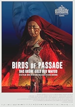 Birds of Passage 2018