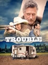 Trouble 2017