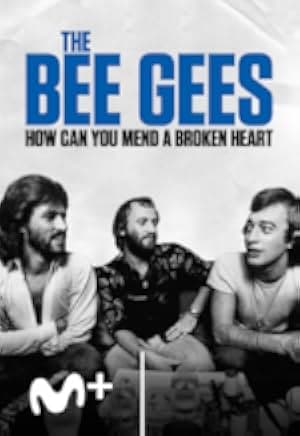 The Bee Gees: How Can You Mend a Broken Heart 2020