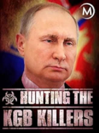 Hunting the KGB Killers 2017