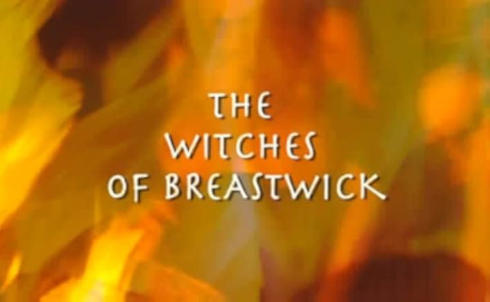 The Witches of Breastwick 2005