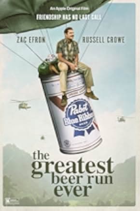 The Greatest Beer Run Ever 2022