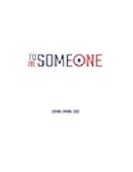 To Be Someone 2020