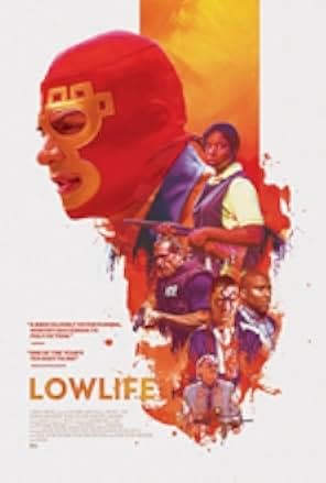 Lowlife 2017