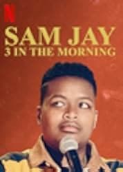 Sam Jay: 3 in the Morning 2020