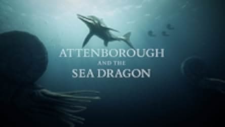 Attenborough and the Sea Dragon 2018
