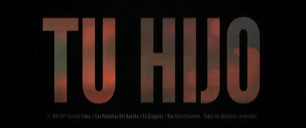 Tu hijo 2018