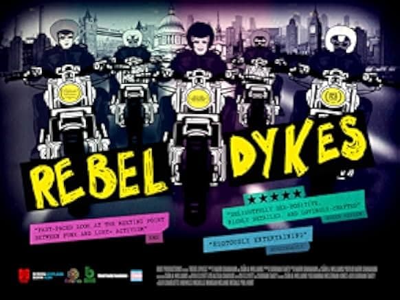 Rebel Dykes 2021