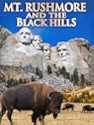 Scenic National Parks: Mt. Rushmore & the Black Hills 2008