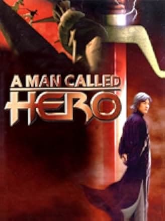 A Man Called Hero 1999