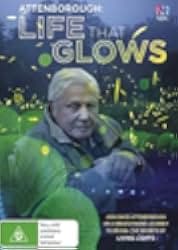 Attenborough's Life That Glows 2016