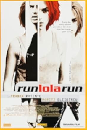 Run Lola Run 1998