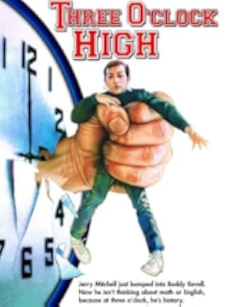 Three O'Clock High 1987