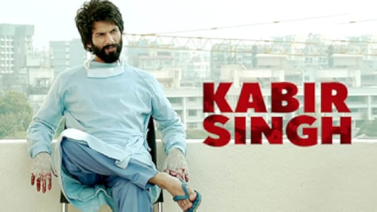 Kabir Singh 2019