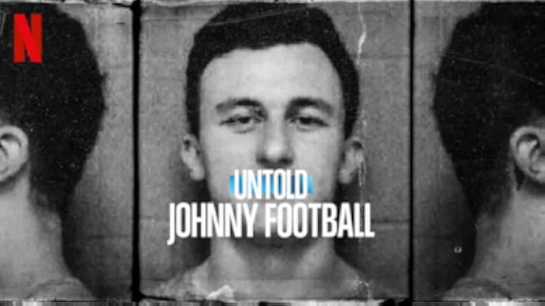 Untold: Johnny Football 2023