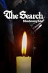 The Search - Manufacturing Belief 2019