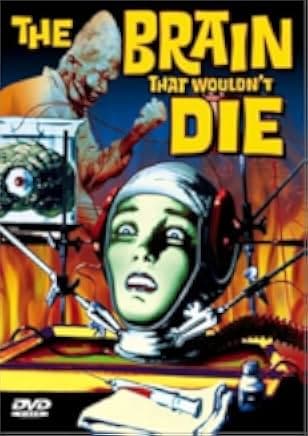 The Brain That Wouldn't Die 1962