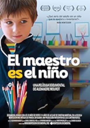 Let the Child Be the Guide 2017