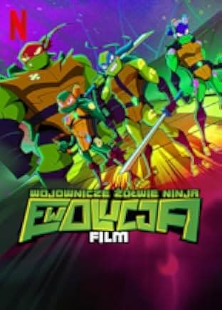 Rise of the Teenage Mutant Ninja Turtles: The Movie 2022