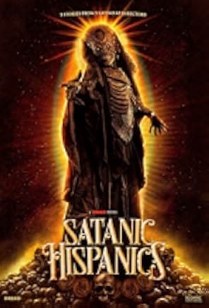 Satanic Hispanics 2023