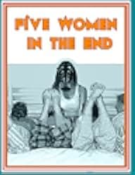 Five Women in the End 2019