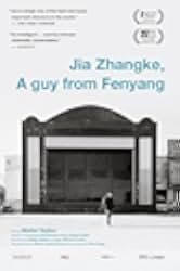 Jia Zhangke, A Guy from Fenyang 2014
